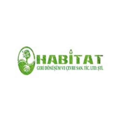 habitat geri dönüşüm ve çevre sanayi ticaret limited şirketi